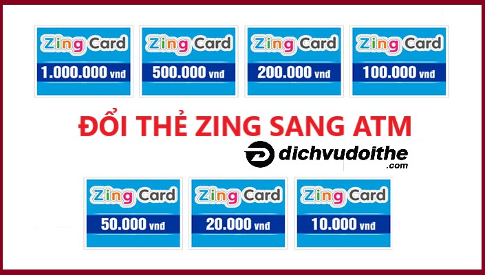 ĐỔI THẺ ZING SANG ATM